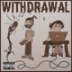 Withdrawal