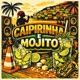 Caipirinha e Mojito Single