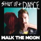 Shut Up and Dance White Panda Remix Single