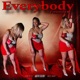 Everybody Freestyle Single