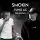 Smokin Single feat Big Haitian Single