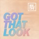 Got That Look Single