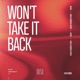 Won t Take It Back Carlo Giannico Remix Single