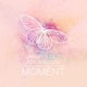 Moment Single