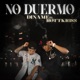 No Duermo Single