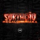 Surtação Megalomaníaka Single