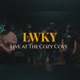 LWKY The Cozy Cove Live Sessions Single