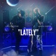 Lately feat Aaron Carter Single
