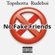No Fake Friends Single