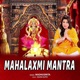 Mahalaxmi Mantra EP