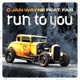 Run To You