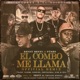 El Combo Me Llama Remix Single