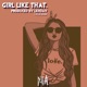 Girl Like That Single