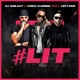 Lit feat Leftside Single