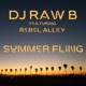 Summer Fling feat Rebel Alley Single