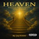 Heaven feat RugRat Bstone Single