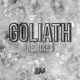 Goliath Remixes Single