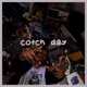 Cotch Day feat SUV Single