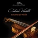 Antonio Vivaldi Concertos for Violin Famous Classical Music