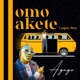 Omo Akete Single
