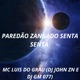 PAREDÃO ZANGADO SENTA SENTA Single