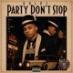 Party Don t Stop feat Lah Pat YGIRAY Joka Jun EP