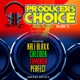 Producers Choice Vol 15 feat Chezidek Perfect Zamunda Kali Blaxx