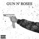 Gun N Roses Single