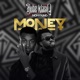 Money feat Nonykingz Single