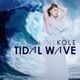 Tidal Wave Single