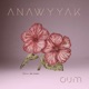 Anawyyak Single
