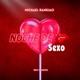 Noche de Sexo Single