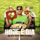 Hoje É Dia Single