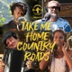 Take Me Home Country Roads Single