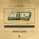 Money Bang Single
