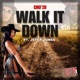 Walk It Down feat Jeter Jones Single