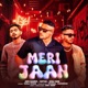 Meri Jaan Single