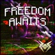 Freedom Awaits Single