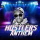 Hustlers Anthem Single