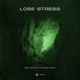 Lose Stress Single