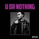 U or Nothing Single