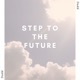 Step to the Future Single