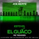 Esto Es el Guaco feat El 3mendo Re Remixes EP