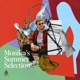 Monika s Summer Selection DJ Mix