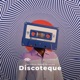 Discoteque Single
