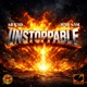 Unstoppable feat Mad Sam Single