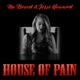 House of Pain Single