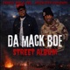 Da Mack Boe Street Album