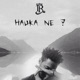 Hauka Ne Single