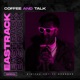 Coffee and Talk Single